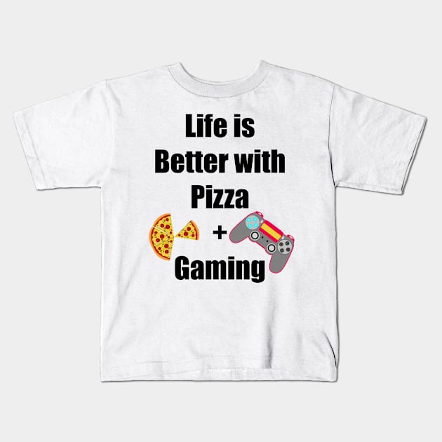 Pizza and Gaming is my life Kids T-Shirt by PlanetMonkey